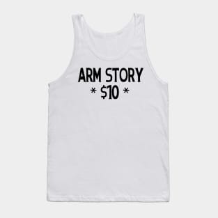 arm story $10 Tank Top